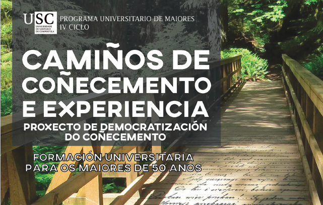 Matrícula en “Camiños de Coñecemento e Experiencia” da USC